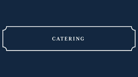 Catering